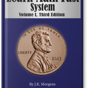 Learn Math Fast System, Volume 1, Third Edition, Basic Math, paperback book