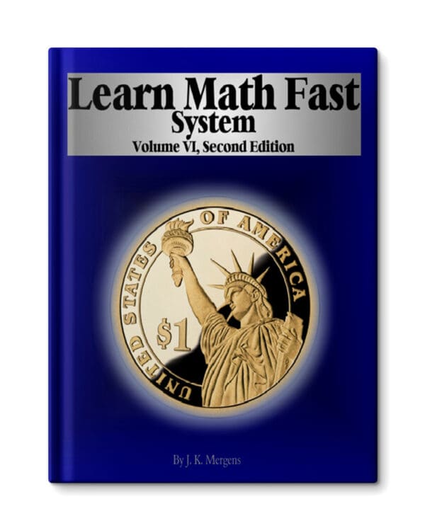 A book cover with the words " learn math fast system volume 1, second edition ".