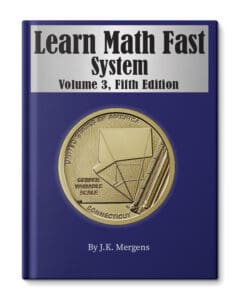 Learn Math Fast System Volume 3 Pre algebra